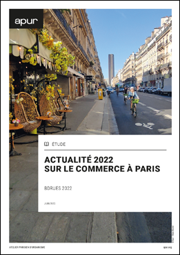 Couverture - Actualité 2022 sur le commerce à Paris - BDRues 2022 © Apur