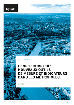 Couverture - Penser hors PIB : nouveaux outils de mesure et indicateurs dans les métropoles © Apur