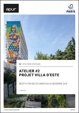 Couverture - Atelier #2 - Projet Villa d'Este © Apur